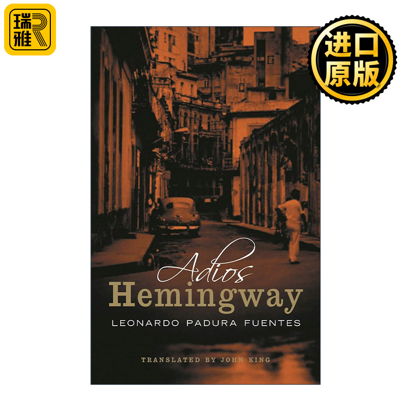 Adios Hemingway 再见，海明威 莱昂纳多·帕杜拉 向海明威致敬之作 悬疑传记小说
