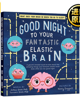 英文原版 Good Night to Your Fantastic Elastic Brain 晚安 你神奇的弹性大脑 儿童睡眠科普百科精装绘本 JoAnn Deak 英文版