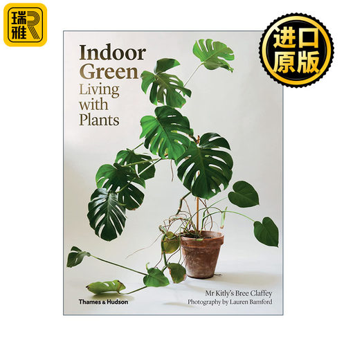 Indoor Green: Living With Plants 室内绿植：与植物一起生活 室内设计 英文原版