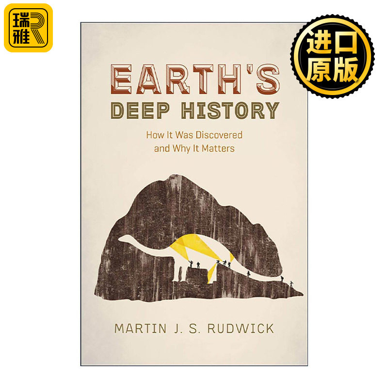 英文原版 Earth's Deep History 深解地球 地球科学史家中泰斗 加州大学历史学教授马丁?拉德威克 英文版 进口英语原版书籍