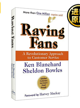 Raving Fans 顾客也疯狂 打造革命性的全方位服务 肯布兰佳 精装 英文原版