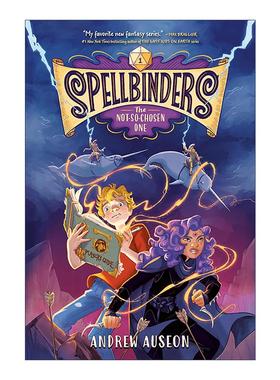 英文原版 Spellbinders The Not-So-Chosen One 咒语系列1 未被选中的人 儿童奇幻冒险小说 英文版 进口英语原版书籍