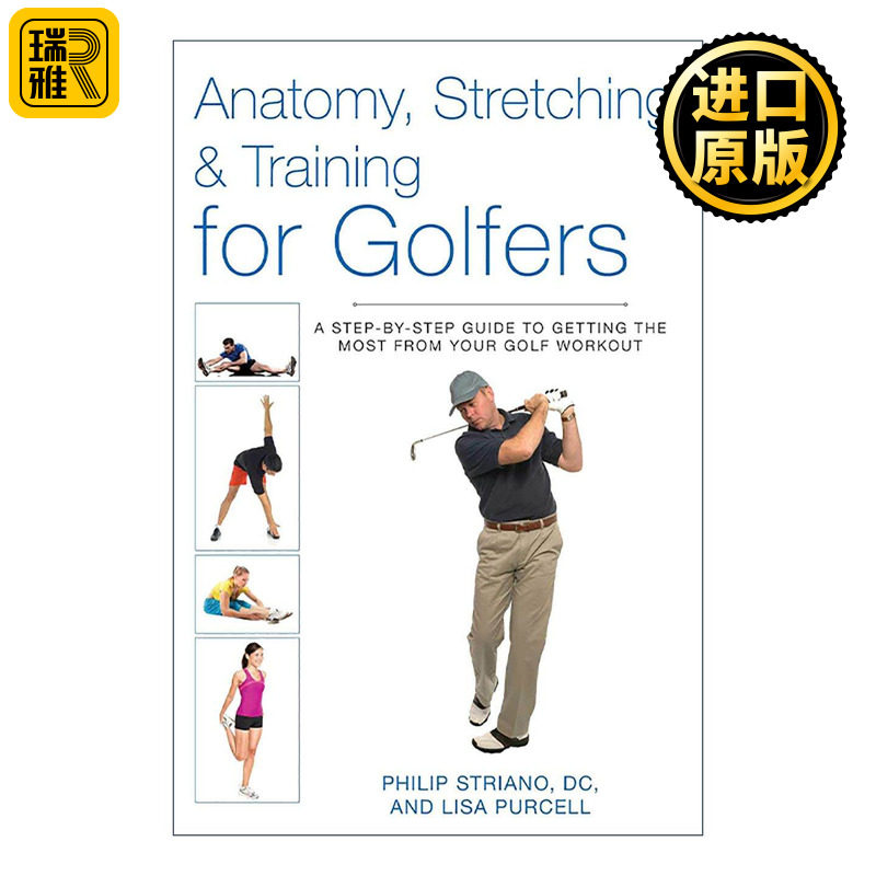英文原版 Anatomy Stretching & Training for Golfers 高尔夫球手解剖 拉伸与训练 逐步提升挥杆效能的完全指南 进口英语书籍