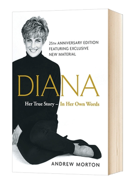 戴安娜王妃传记 Diana Her True Story in Her Own Words 英文原版 人物传记 英国王室 Andrew Morton 全英文版进口原版英语书籍
