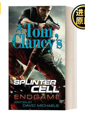 英文原版 Tom Clancy's Splinter Cell 06: Endgame 6 David Michaels
