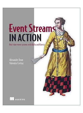 英文原版 Event Streams in Action 事件流实战 英文版 进口英语原版书籍
