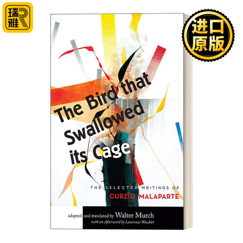 The Bird That Swallowed Its Cage 吞下笼子的鸟：库尔齐奥·马拉巴特文选 Walter Murch