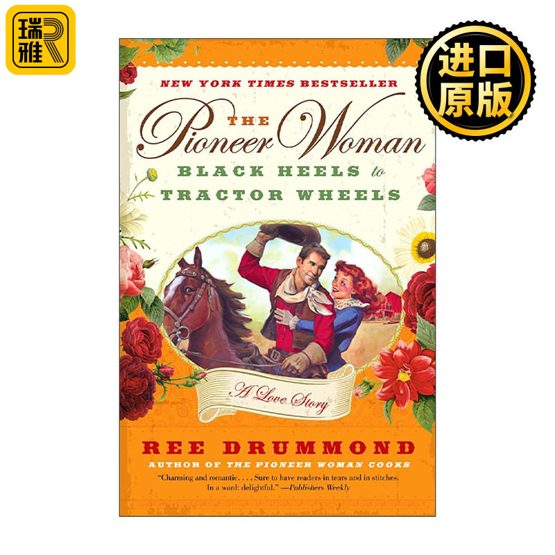 英文原版 The Pioneer Woman 从高跟鞋到拖拉机 边境趣事前传 英文版 进口英语原版书籍