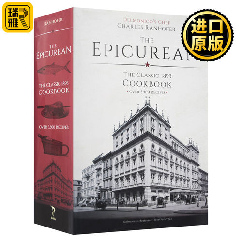 The Epicurean 美食家 1893 年版精装复刻版食谱 名厨Charles Ranhofer烹饪百科全书Calla Editions