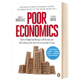 贫穷的本质 英文原版 Poor Economics 社会理论发展经济学 社会科学 诺贝尔经济学奖获得者班纳吉和迪弗洛作品 进口英语书籍