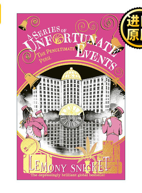 英文原版 The Penultimate Peril 波特莱尔大冒险12 倒数第二次危机 25周年新版 雷蒙尼·斯尼科特经典儿童奇幻文学 英文版