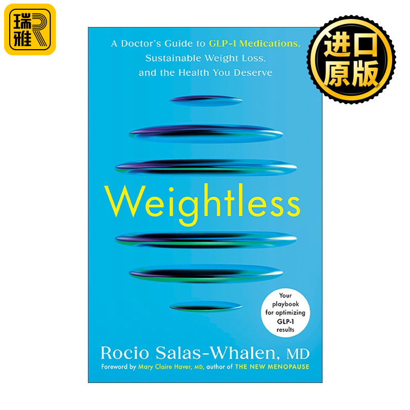 英文原版 Weightless 无重力 医生解读 GLP-1 类药物 健康可持续减肥指南 精装 英文版 进口英语原版书籍