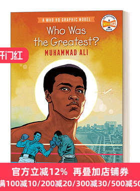 Who Was the Greatest?: Muhammad Ali (Who HQ Graphic Novel) 谁最厉害？拳王阿里图像小说