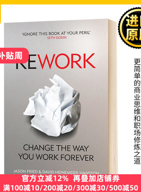 重来 更为简单有效的商业思维 Rework 英文原版 Jason Fried;David Heinemeier Hansson 全英文版进口原版英语书籍