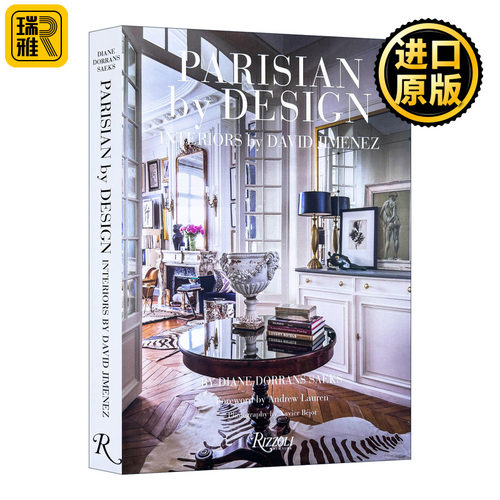 Parisian By Design 巴黎设计 法式建筑室内装饰 David Jimenez作品集 精装艺术图册 Rizzoli