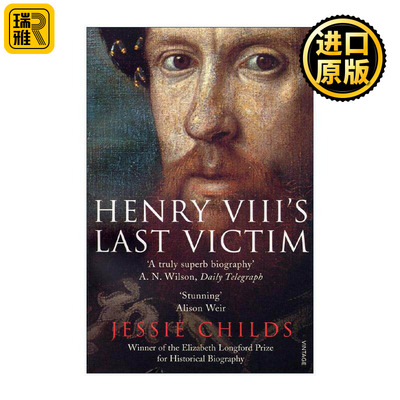 英文原版 Henry VIII's Last Victim 亨利八世的受害者 萨里伯爵亨利·霍华德 都铎王朝历史 英文版 进口英语原版书籍