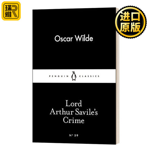 Lord Arthur Savile's Crime 王尔德 亚瑟·萨维尔勋爵的罪行 企鹅经典小黑书 Little Black Classic