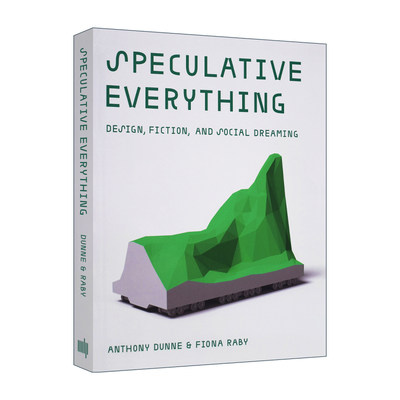 Speculative Everything   Anthony Dunne   英文原版