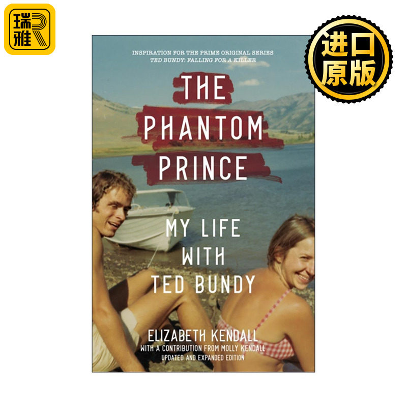 英文原版 The Phantom Prince我的幽灵王子 更新扩充版 美国连环杀手传记 纪录片泰德·邦迪 倾心于杀手灵感来源 进口英语原版书籍