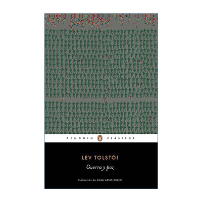 Guerra y paz / War and Peace 战争与和平 西班牙语版 企鹅经典 列夫托尔斯泰