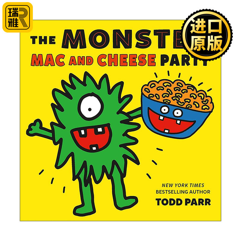 英文原版 The Monster Mac and Cheese Party 怪物的奶酪通心粉派对 精装绘本 Todd Parr 英文版 进口英语原版书籍