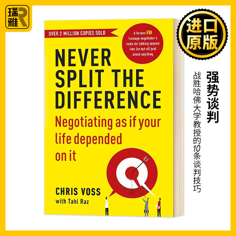 掌控谈话 解决问题的关键技能 强势谈判 Never Split the Difference 英文原版 克里斯沃斯 Chris Voss 英文版进口英语书籍图片