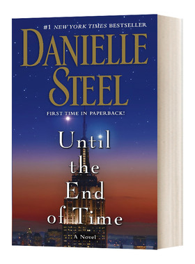 直到时间的尽头 英文原版小说 Until the End of Time 英文版 Danielle Steel 进口英语原版书籍