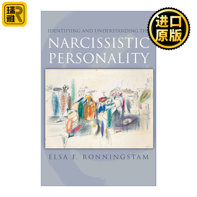英文原版 Identifying and Understanding the Narcissistic Personality 识别和解读自恋人格 艾尔莎·朗宁斯坦 精装 进口书籍