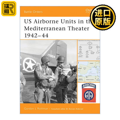 英文原版 US Airborne Units in the Mediterranean Theater 1942–44 二战地中海战区美国空降部队 1942-1944 作战序列系列