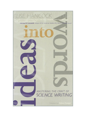 Ideas into Words 思想转化为文字 掌握科学写作的技巧 语言学 Elise Hancock