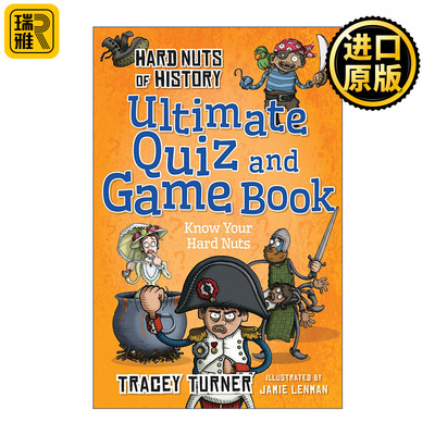 Hard Nuts of History Ultimate Quiz and Game Book 硬核历史系列 终极测试与游戏活动书 全彩儿童历史百科
