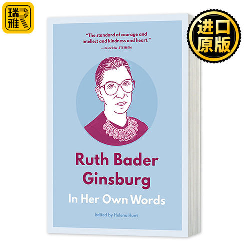 鲁思金斯伯格 用她自己的话来说 Ruth Bader Ginsburg In Her Own Words 英文原版人物传记 RBG 英文版 Helena Hunt进口原版英语书 - 封面