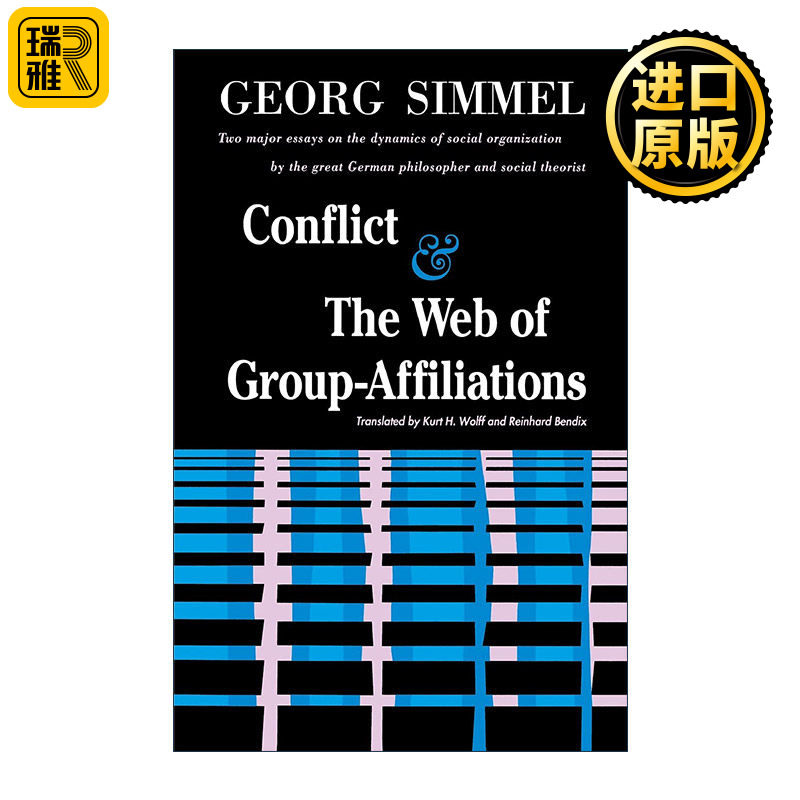 Conflict And the Web of Group Affiliations 冲突和群体成员关系网 齐美尔