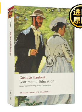 Sentimental Education 感伤的教育 福楼拜 牛津世界经典系列 英文原版