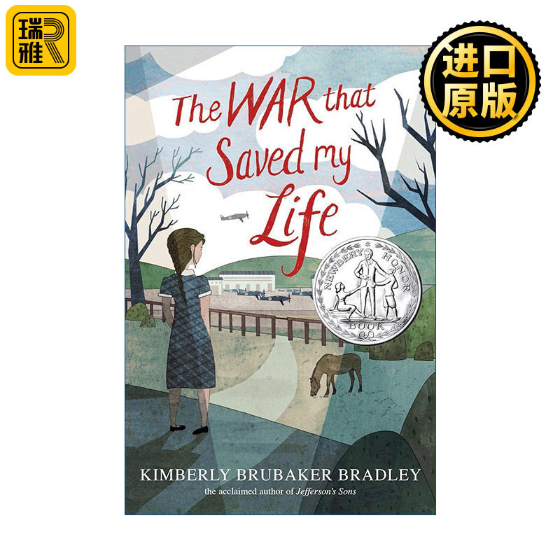 英文原版书 The War That Saved My Life 改变一生的战争 橱柜里的女孩 2016纽伯瑞银奖 精装 Kimberly Brubaker Bradley