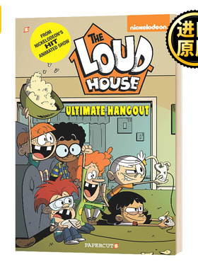 The Loud House #9 Ultimate Hangout 喧闹一家亲9 英文原版儿童漫画