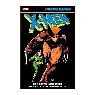 英文原版 X-Men Epic Collection God Loves Man Kills 英文版 进口英语原版书籍