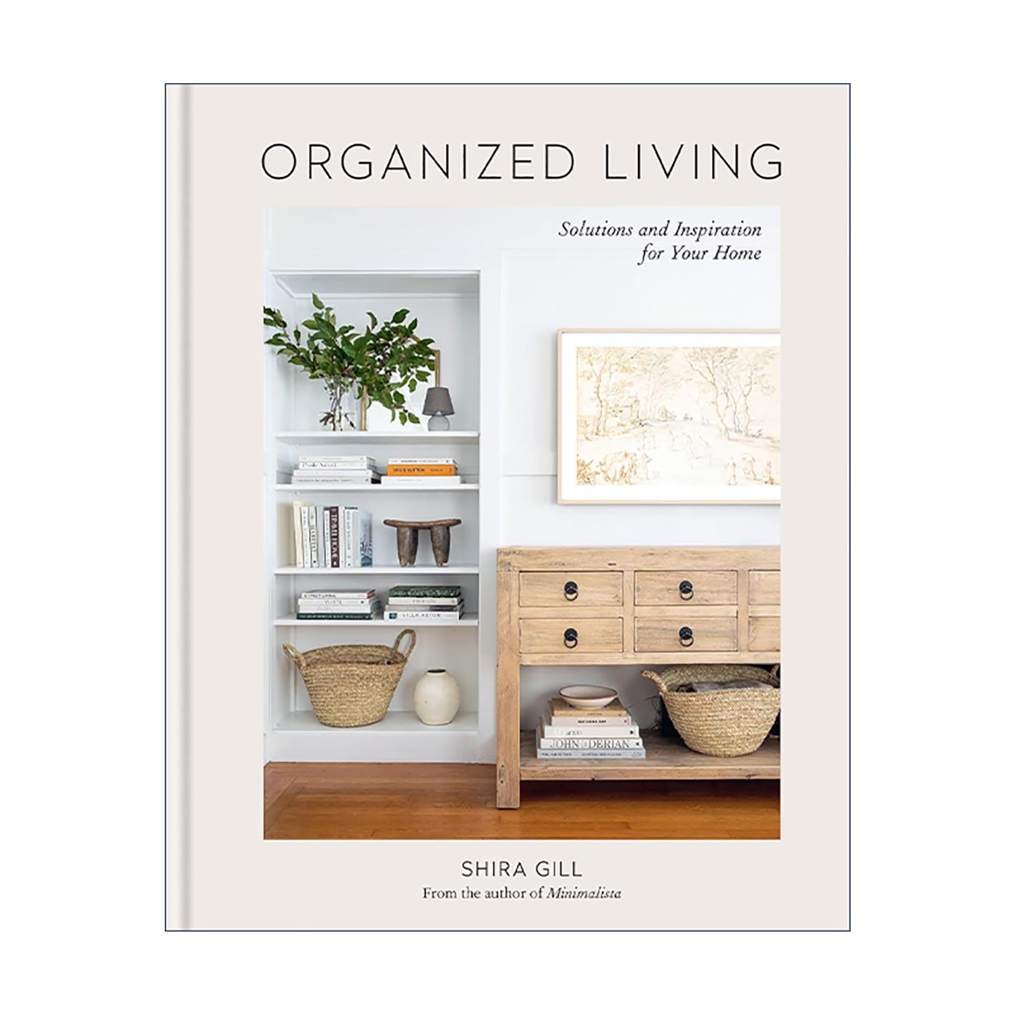 英文原版 Organized Living 井井有条 家居收纳方案与灵感 精装 英文版 进口英语原版书籍