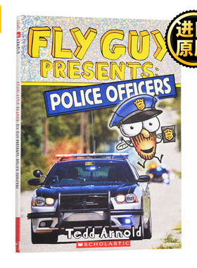 Fly Guy Presents #11: Police Officers (Scholastic Reader, Level 2) 苍蝇小子#11：警察