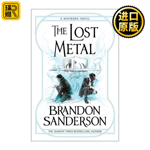 The Lost Metal 迷雾之子第二纪元 失落金属 Brandon Sanderson 布兰登·山德森 英文原版 进口英语书籍