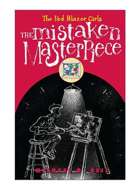 英文原版 The Red Blazer Girls 03 The Mistaken Masterpiece 红外套少女侦探团系列3 错误的杰作 青少年推理小说Michael D. Beil