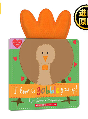 I Love to Gobble You Up! 我真想把你吞掉 英文原版儿童绘本