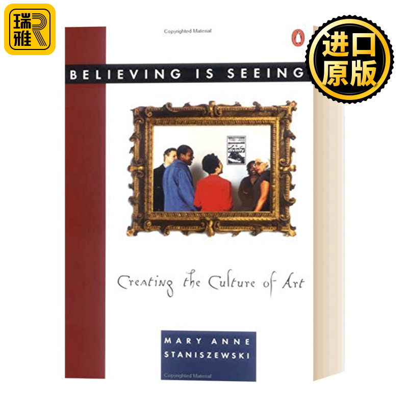 正版 Believing Is Seeing 眼见为实的形象:创造艺术文化