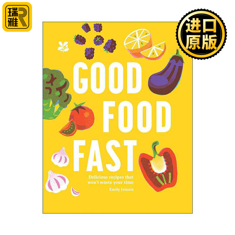 英文原版 Good Food Fast 美食快餐 不会浪费时间的美味食谱精装 英文版 进口英语原版书籍
