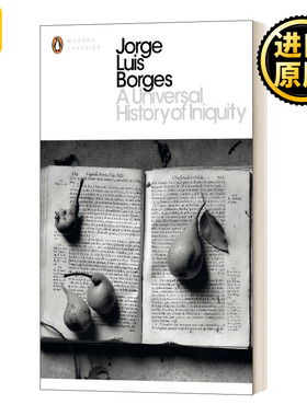 A Universal History of Iniquity 恶棍列传 博尔赫斯短篇小说集 现代经典