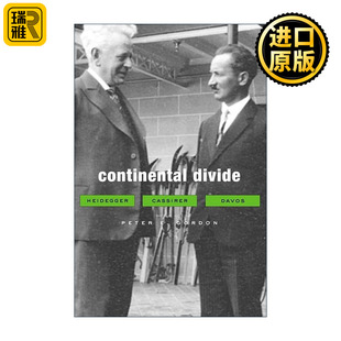 英文原版 Continental Divide 欧陆分野 海德格尔 卡西尔和达沃斯 彼得·戈登 英文版 进口英语原版书籍