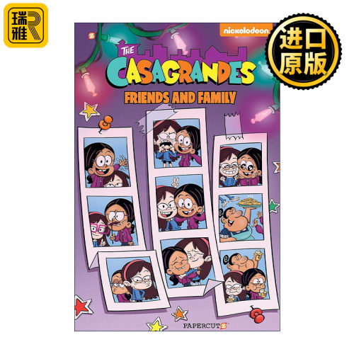 The Casagrandes 4: Friends and Family 喧闹一家亲外传4 儿童全彩幽默漫画