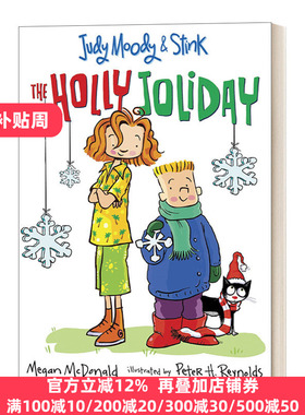 Judy Moody and Stink: The Holly Joliday 稀奇古怪小朱迪Stink系列：冬青节 6-9岁儿童章节桥梁故事书 小朱迪姐弟篇
