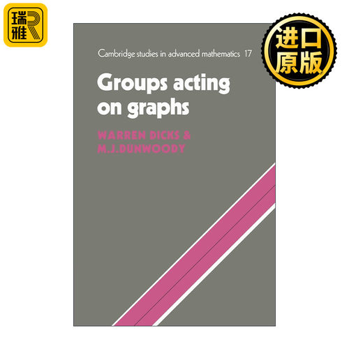 Groups Acting on Graphs 群作用在图上的表现 剑桥高等数学研究系列
