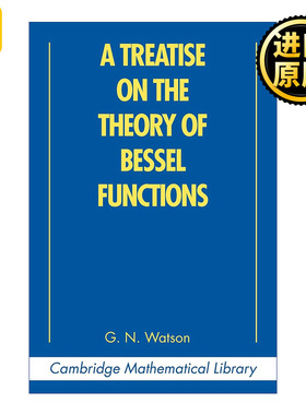 英文原版 A Treatise on the Theory of Bessel Functions